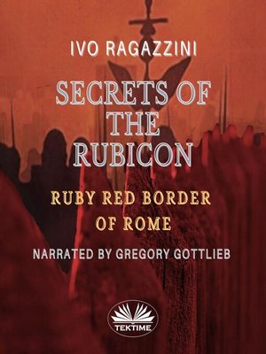 cover image of Secrets of the Rubicon